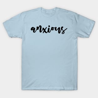 Anxious Script - Mental Health T-Shirt